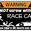 Race Warning Sign