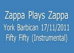 Zappa Plays Zappa, Fifty Fifty (Instrumental)